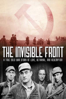 The Invisible Front: A True Cold War Story of Love, Betrayal, and Redemption - Vincas Sruoginis & Jonas Ohman