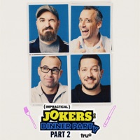 Télécharger Impractical Jokers: Dinner Party, Season 1, Pt. 2 Episode 10