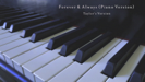 Forever & Always (Piano Version) [Taylor's Version] - Taylor Swift