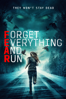 Forget Everything and Run - Geoff Reisner & Jason Tobias