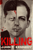 Killing John F. Kennedy - Matt Salmon