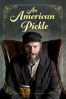 An American Pickle - Brandon Trost