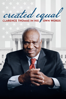 Created Equal: Clarence Thomas in His Own Words - Michael Pack