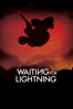 Waiting for Lightning - Jacob Rosenberg