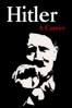 Hitler: A Career - Joachim Fest & Christian Herrendoerfer
