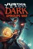Ligue d'improvisation de Marcq-en Baroeul Justice League Dark : Apokolips War Liga de la Justicia Oscura - Colecci&oacute;n de 2 Pel&iacute;culas