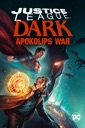 Affiche du film Justice League Dark : Apokolips War