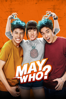 MAY WHO? - Chayanop Boonprakob