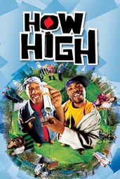 Etudiants en herbe! (How High)