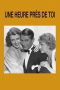 Une heure près de toi