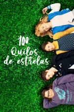 Capa do filme 100 Quilos de Estrelas