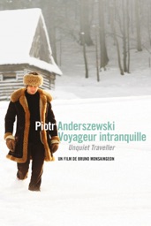 Piotr Anderszewski - Unquiet Traveller