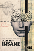 Crazy, Not Insane