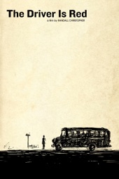 Poster for The Driver is Red by Randall Christopher