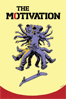 The Motivation - Adam Bhala Lough