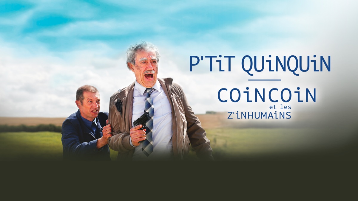 ‎L'intégrale P'tit Quinquin &amp; Coincoin et les z'inhumains - Apple TV