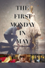 First Monday in May - Andrew Rossi