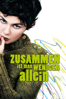 Zusammen ist man weniger allein - Claude Berri