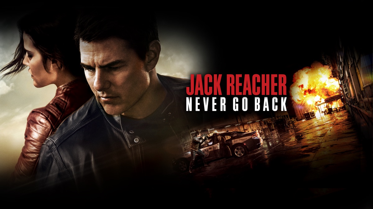 Jack Reacher: Never Go Back | Apple TV