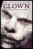 Clown (Unrated Edition) - Jon Watts