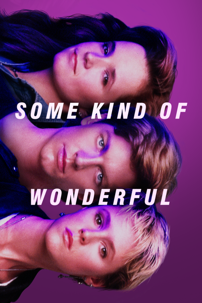 Some Kind of Wonderful