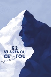 Poster for K2 My Way by Jana Počtová