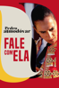 Fale com Ela - Pedro Almodóvar