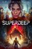 Superdeep - Arseniy Sukhin