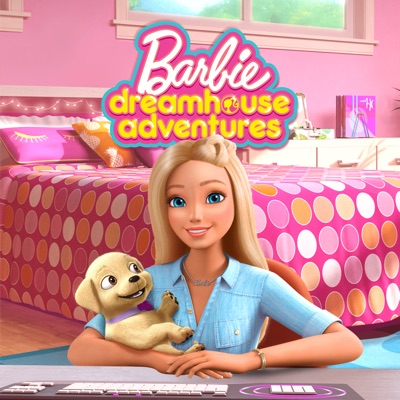 Barbie Dreamhouse Adventures Life Can Be A Dream iTunes Australia