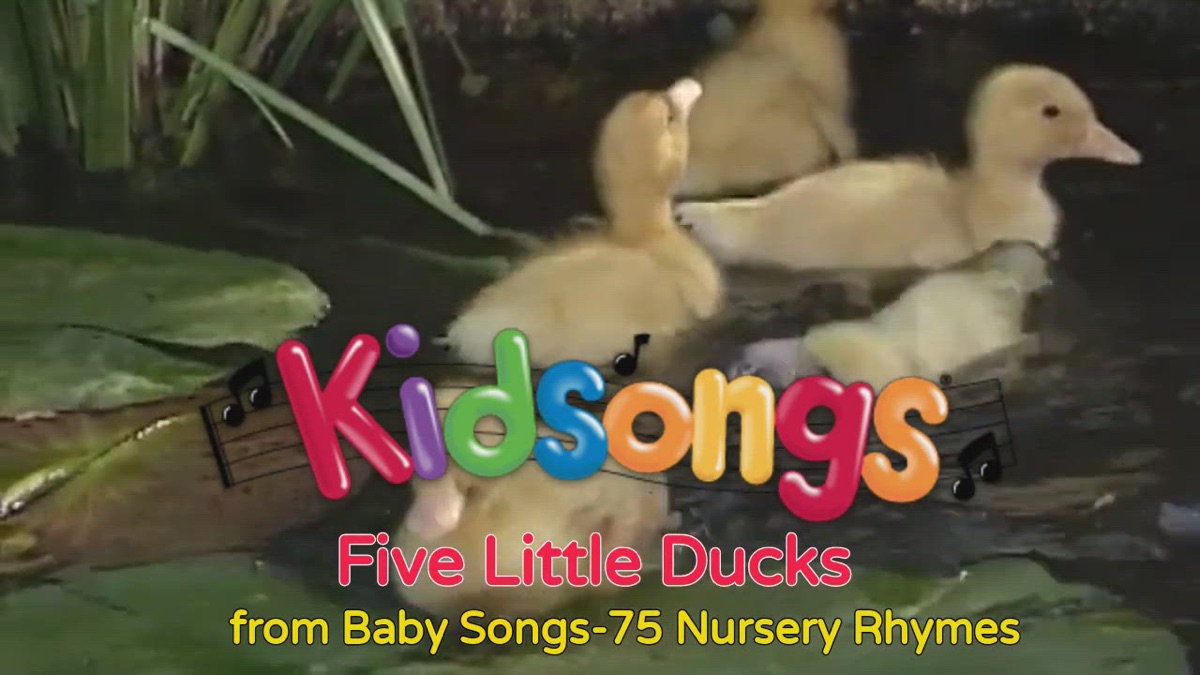 ‎Five Little Ducks from Kidsongs: Baby Songs-75 Nursery Rhymes by ...