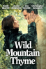 Wild Mountain Thyme - John Patrick Shanley