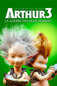 Arthur 3: La guerre des deux mondes