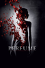 Perfume: The Story of a Murderer - Tom Tykwer