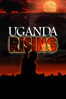 Uganda Rising - Unknown