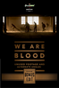 We Are Blood: Bonus Edit - Ty Evans