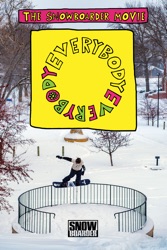 The Snowboarder Movie: Everybody, Everybody