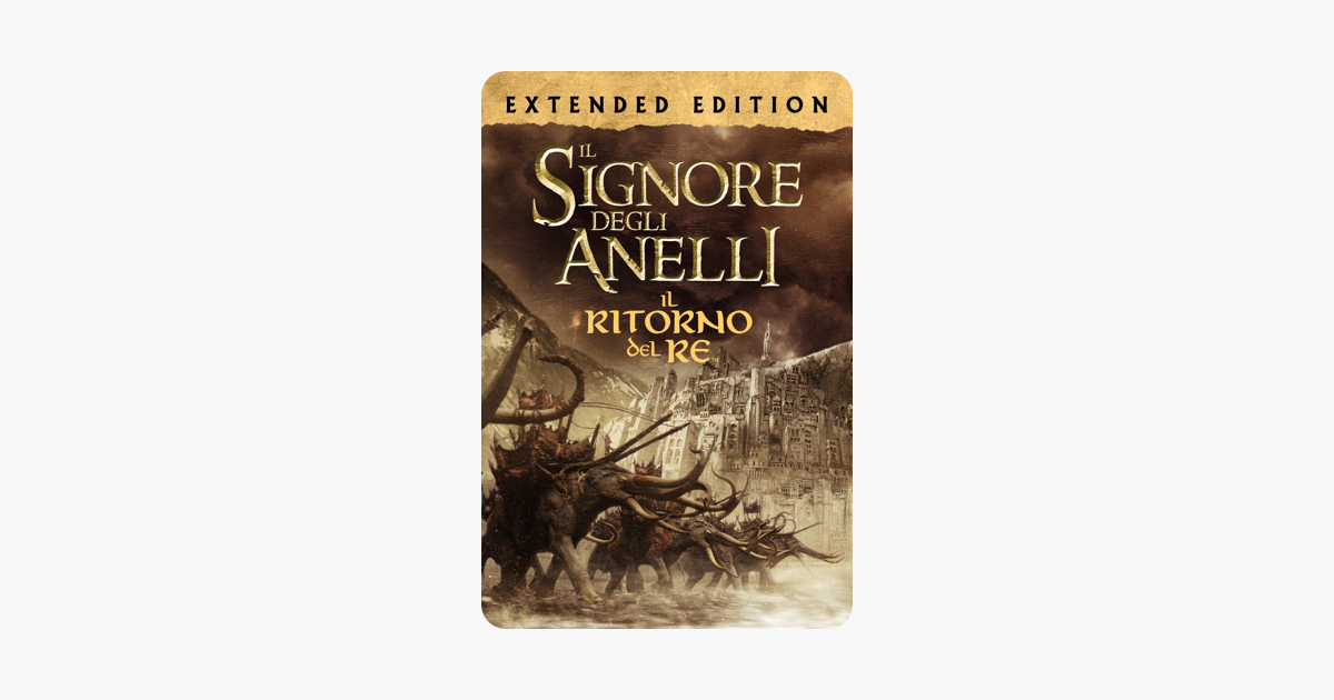 Il Signore Degli Anelli Extended Edition Streaming Ita