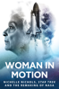 Woman in Motion: Nichelle Nichols, Star Trek and the Remaking of NASA - Todd Thompson