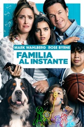 Poster for Familia al Instante by Sean Anders