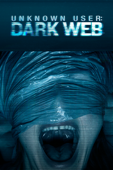 Unknown User: Dark Web
