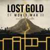 Death On the Mountain - Lost Gold of World War II