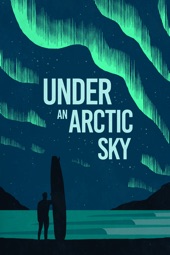 Poster for Under an Arctic Sky by Chris Burkard