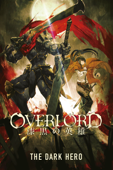 Overlord - The Movie 2 - The Dark Hero