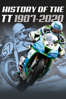 History of the TT 1907-2020 - Lee Masterson