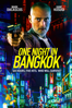 One Night in Bangkok - Wych Kaosayananda