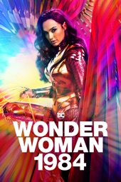 Poster for Wonder Woman 1984 by Patty Jenkins