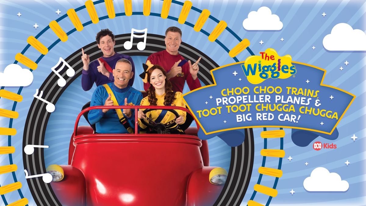 ‎The Wiggles, Choo Choo Trains, Propeller Planes and Toot Toot Chugga ...