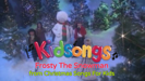 Kidsongs: Frosty The Snowman from Christmas Songs For Kids - Kidsongs