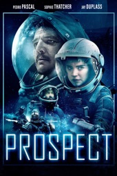 Poster for Prospect by Christopher Caldwell & Zeek Earl