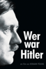 Wer war Hitler - Hermann Pölking